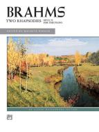 Two Rhapsodies, Op. 79 