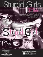 Stupid Girls 