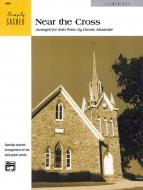 Near The Cross 