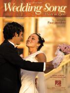 Wedding Song (There Is Love) 