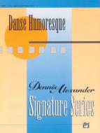 Danse Humoresque 