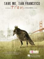 Save Me, San Francisco 