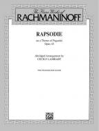 Rhapsody, Op. 43, on a Theme by Paganini 
