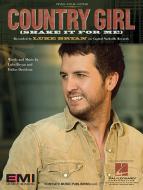 Country Girl (Shake It For Me) 
