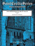 2 Meditations on the 23rd Psalm 