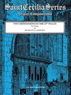 2 Meditations on the 23rd Psalm 