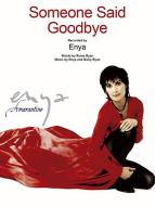 Someone Said Goodbye 