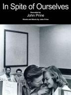 In Spite Of Ourselves 