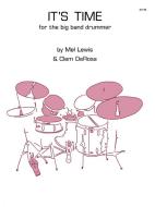 It's Time for the Big Band Drummer 