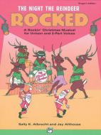 The Night The Reindeer Rocked! 