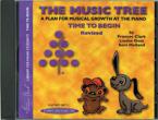 The Music Tree: Accompanied CD, Time To Begin 