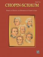 Chopin-Schaum, Book 2 