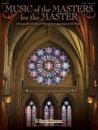 Come, Ye Sinners (Poor And Needy) (with "Moments Musicaux") 