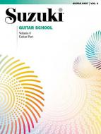 Suzuki Guitar School 6 Guitar Part 