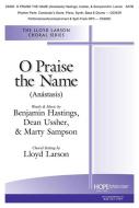 O Praise the Name 