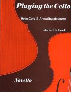 Playing The Cello Student's Book 