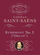 Symphony No.3 in D Minor 'Organ' Op.78 (Miniature Score) 