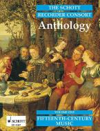 The Schott Recorder Consort Anthology Vol. 1 Standard
