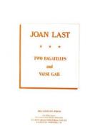 Last 2 Bagatelles & Valse Gaie 