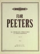 12 Chorale Preludes Op. 114 