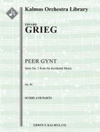Peer Gynt: Suite No. 1 op. 46 