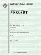 Mass No. 15 in C, K. 317 (Coronation Mass) 