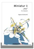 Miniatur 3 "lazy" 