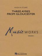 Three Ayres From Gloucester Download
