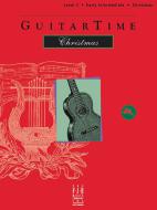 GuitarTime Christmas, Level 2, Classical Style 