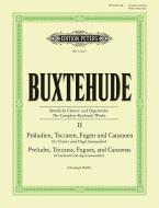 The Complete Keyboard Works 2: Preludes, Toccatas, Fugues, and Canzonas 