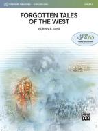 Forgotten Tales of the West 