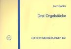 Drei Orgelstücke 