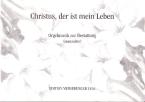 Christus, der ist mein Leben 