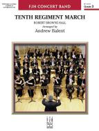 Tenth Regiment March Download