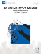 To Her Majesty's Delight 