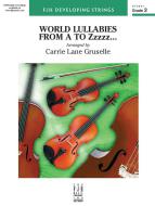 World Lullabies from A to Zzzzz... 