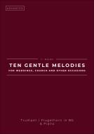 Ten Gentle Melodies For Weddings, Church And Other Occasions 
