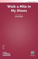 Walk a Mile in My Shoes Download