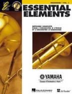 Essential Elements 1 pour trombone en Ut 