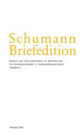 Schumann Briefedition Serie 2 Band 25: Briefwechsel mit Korrespondenten in Nordwestdeutschland 