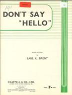 Don't Say Hello 
