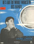 He's Got The Whole World In His Hands 
