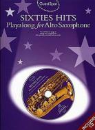 Guest Spot: Sixties Hits Playalong for Alto Saxophone 