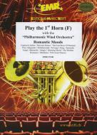 Play The 1st Horn in F: Romantic Moods Standard