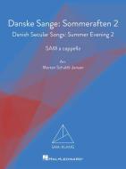 Danish Secular Songs: Summer Evening 2 