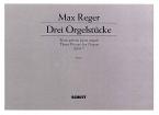 Three Pieces for Organ Op. 7 