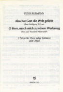 Also hat Gott / O Herr, mach mich 