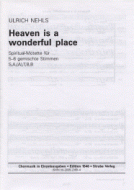 Heaven is a wonderful place 