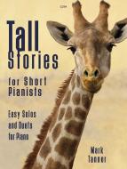 Tall Stories for Short Pianists Download