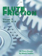Flute Friction - Duets and Trios, Vol. 3 Download